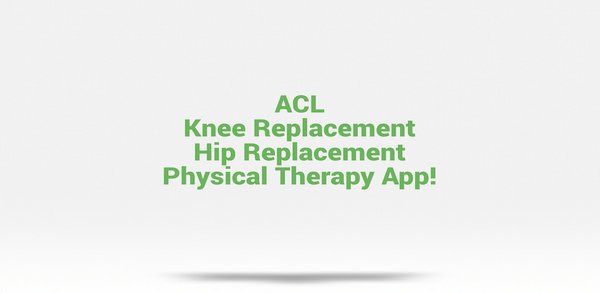 Physical Therapy App for Knee Replacement, ACL, Knee Pain, Knee Osteoarthritis and Hip Replacement | Curovate